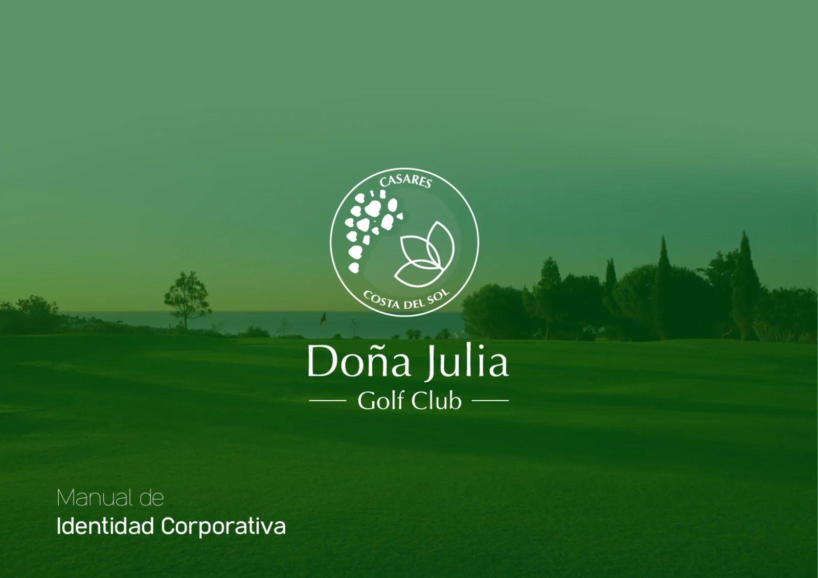 Manual de identidad corporativa creado para Doña Julia Golf Club