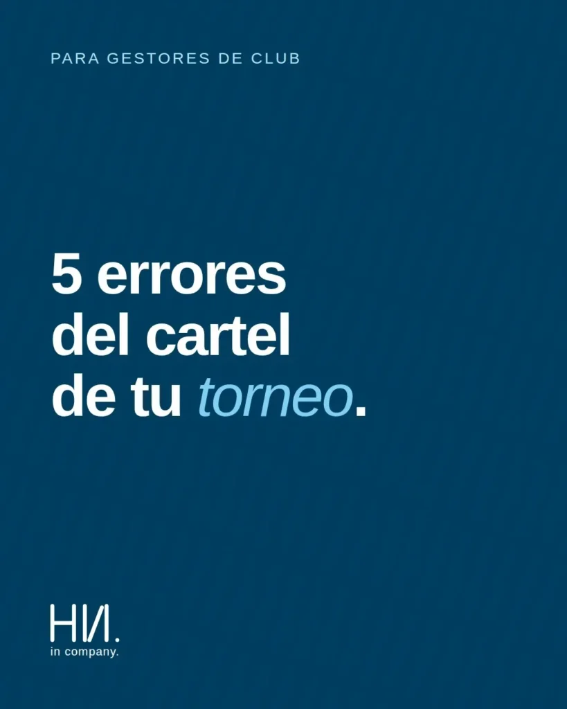 5 errores del cartel de tu torneo — Hola in Company