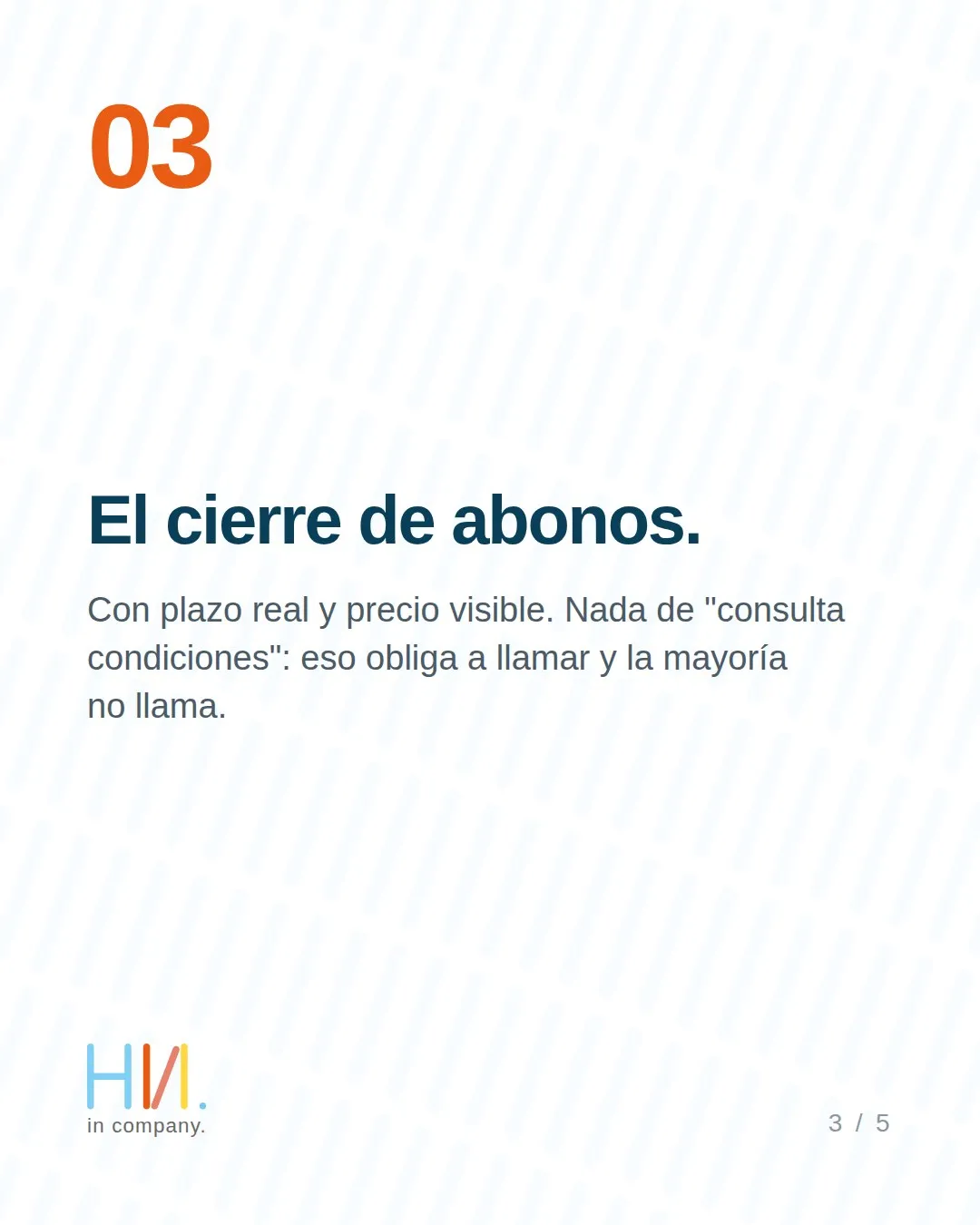 El cierre de abonos con plazo y precio, tercera pieza que publicar en septiembre